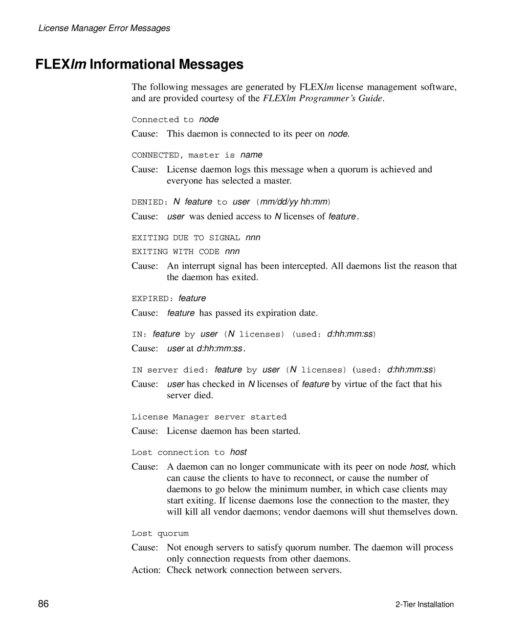 HP Panter 2Tier manual FLEXlm Informational Messages, Cause feature has passed its expiration date 