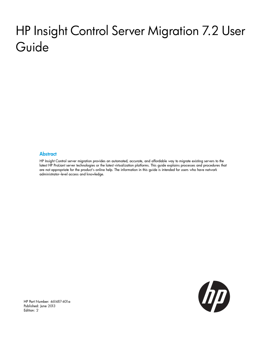 HP PART NUMBER: 461487-401A manual HP Insight Control Server Migration 7.2 User Guide 