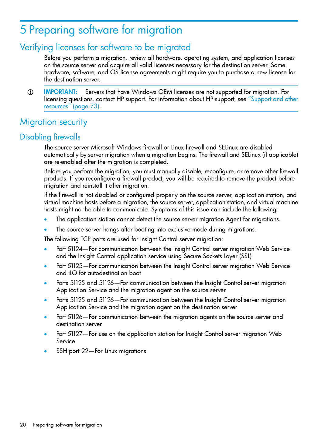 HP PART NUMBER: 461487-401A manual Preparing software for migration, Verifying licenses for software to be migrated 