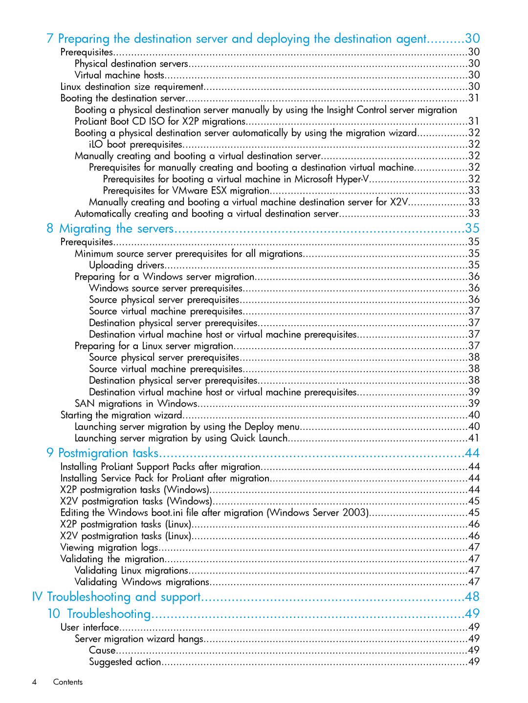 HP PART NUMBER: 461487-401A manual Migrating the servers, Postmigration tasks, IV Troubleshooting and support 