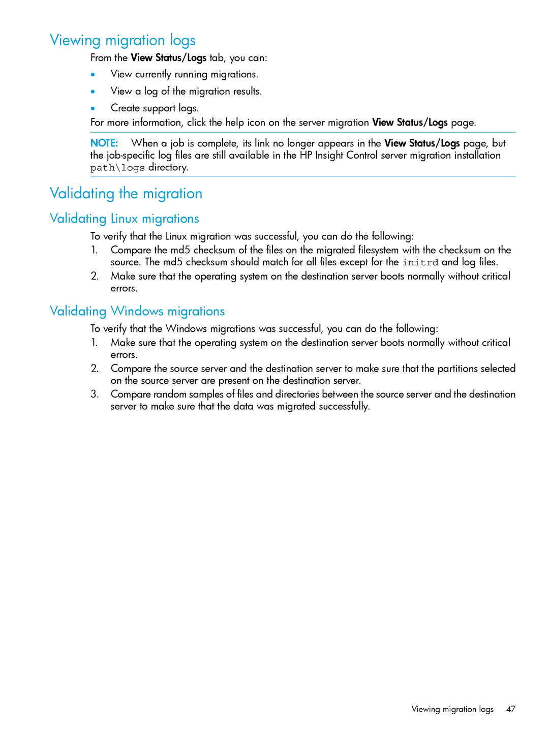 HP PART NUMBER: 461487-401A manual Viewing migration logs, Validating the migration, Validating Linux migrations 