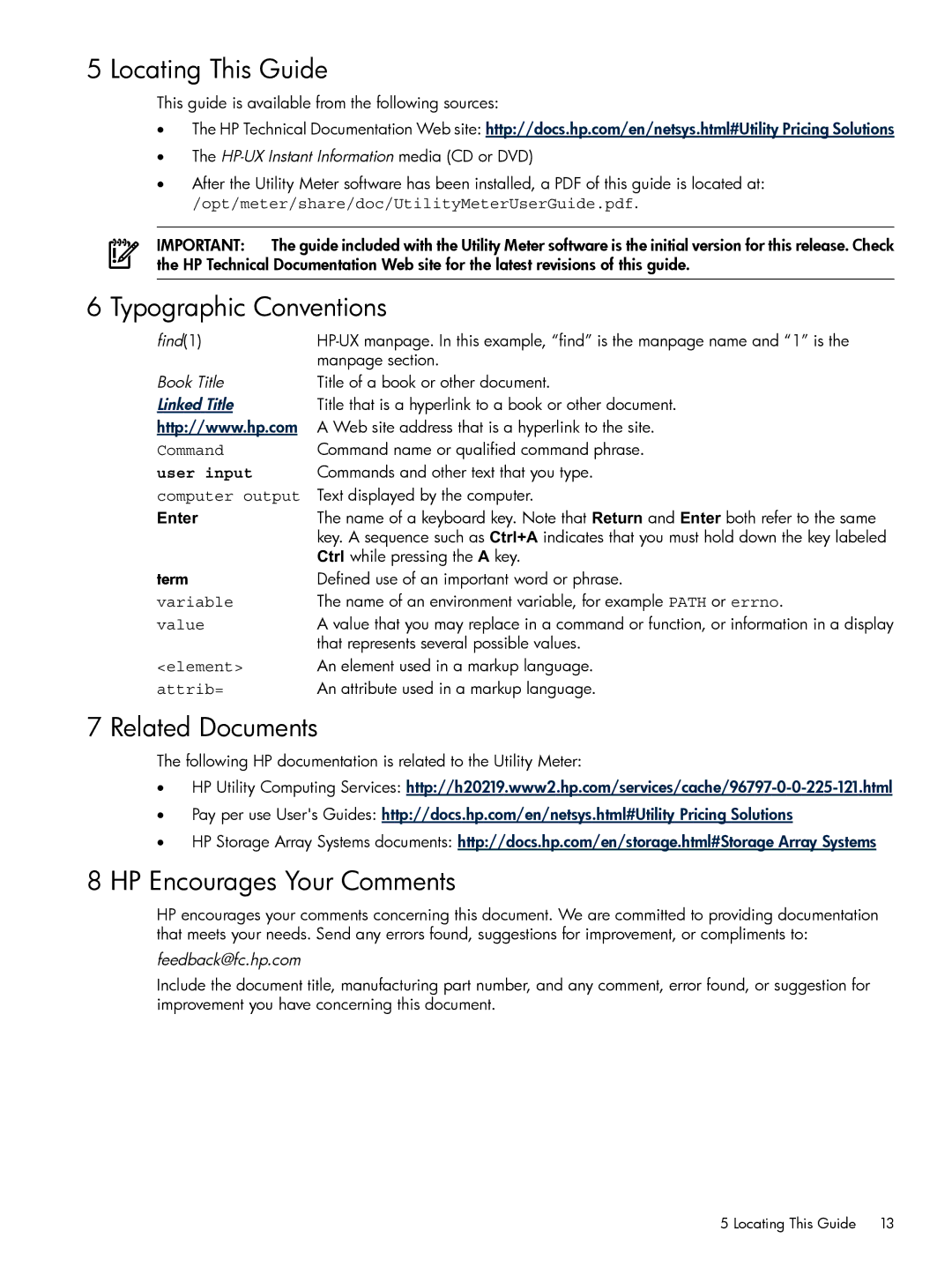 HP Pay per use (PPU) manual Locating This Guide, Typographic Conventions, Related Documents, HP Encourages Your Comments 