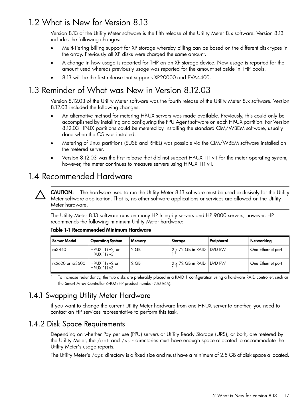 HP Pay per use (PPU) manual What is New for Version, Reminder of What was New in Version, Recommended Hardware 