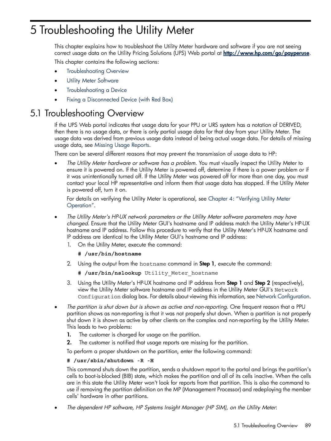 HP Pay per use (PPU) manual Troubleshooting the Utility Meter, Troubleshooting Overview, # /usr/bin/hostname 