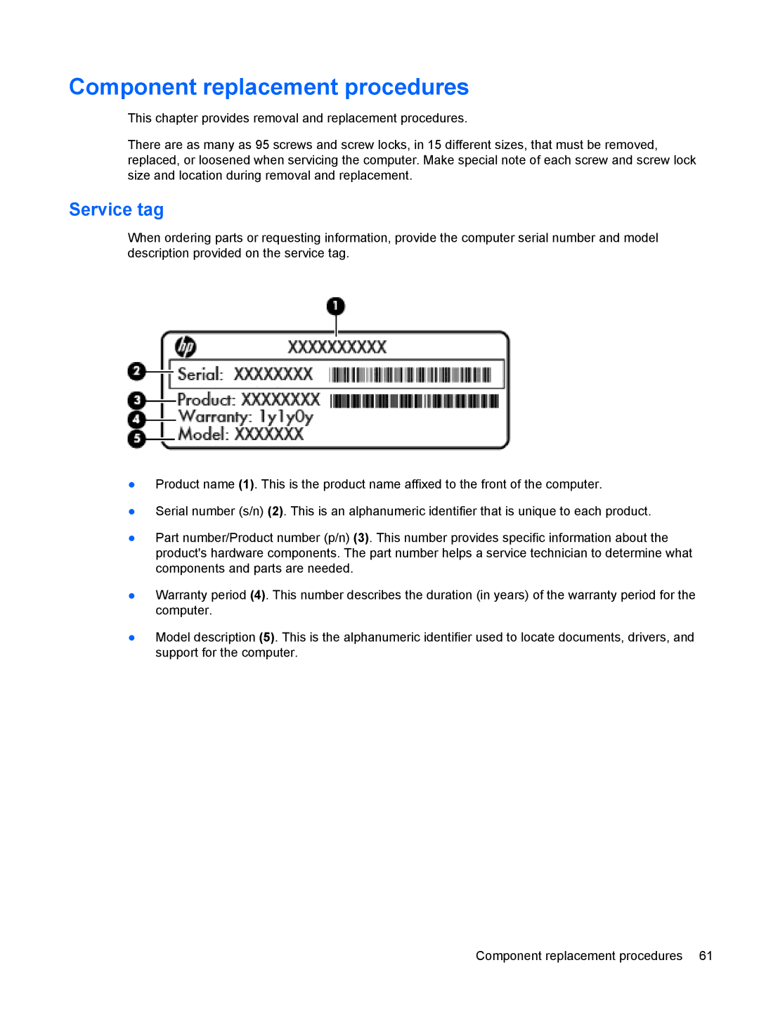 HP 8460p LJ541UT 14.0 LJ541UT#ABA, PB 6460B LQ177AW#ABA, QS020US, QX760US manual Component replacement procedures, Service tag 