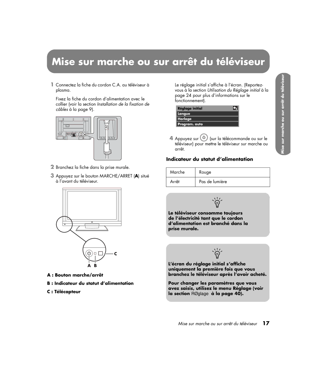 HP PE4200N 42 inch manual Mise sur marche ou sur arrêt du téléviseur, Indicateur du statut d’alimentation 