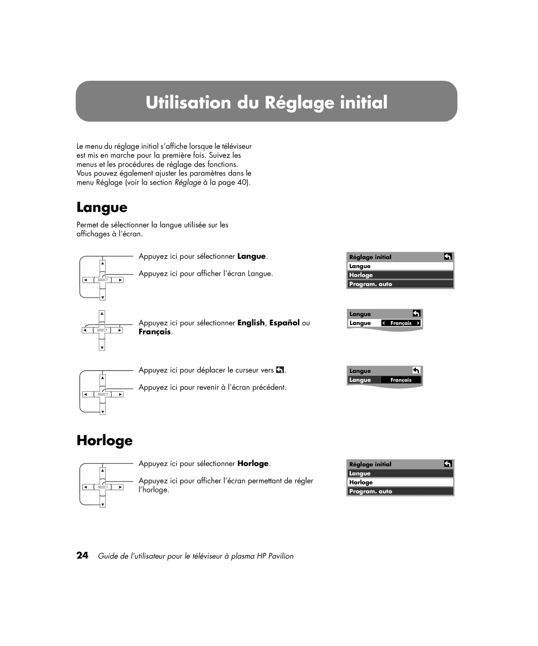 HP PE4200N 42 inch manual Utilisation du Réglage initial, Langue, Horloge, Select Français 