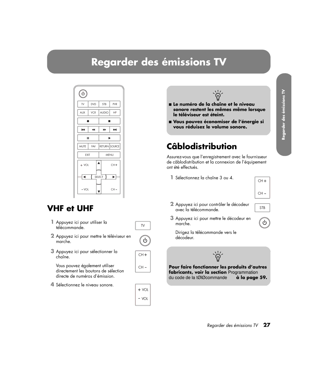 HP PE4200N 42 inch manual Regarder des émissions TV, VHF et UHF, Câblodistribution 