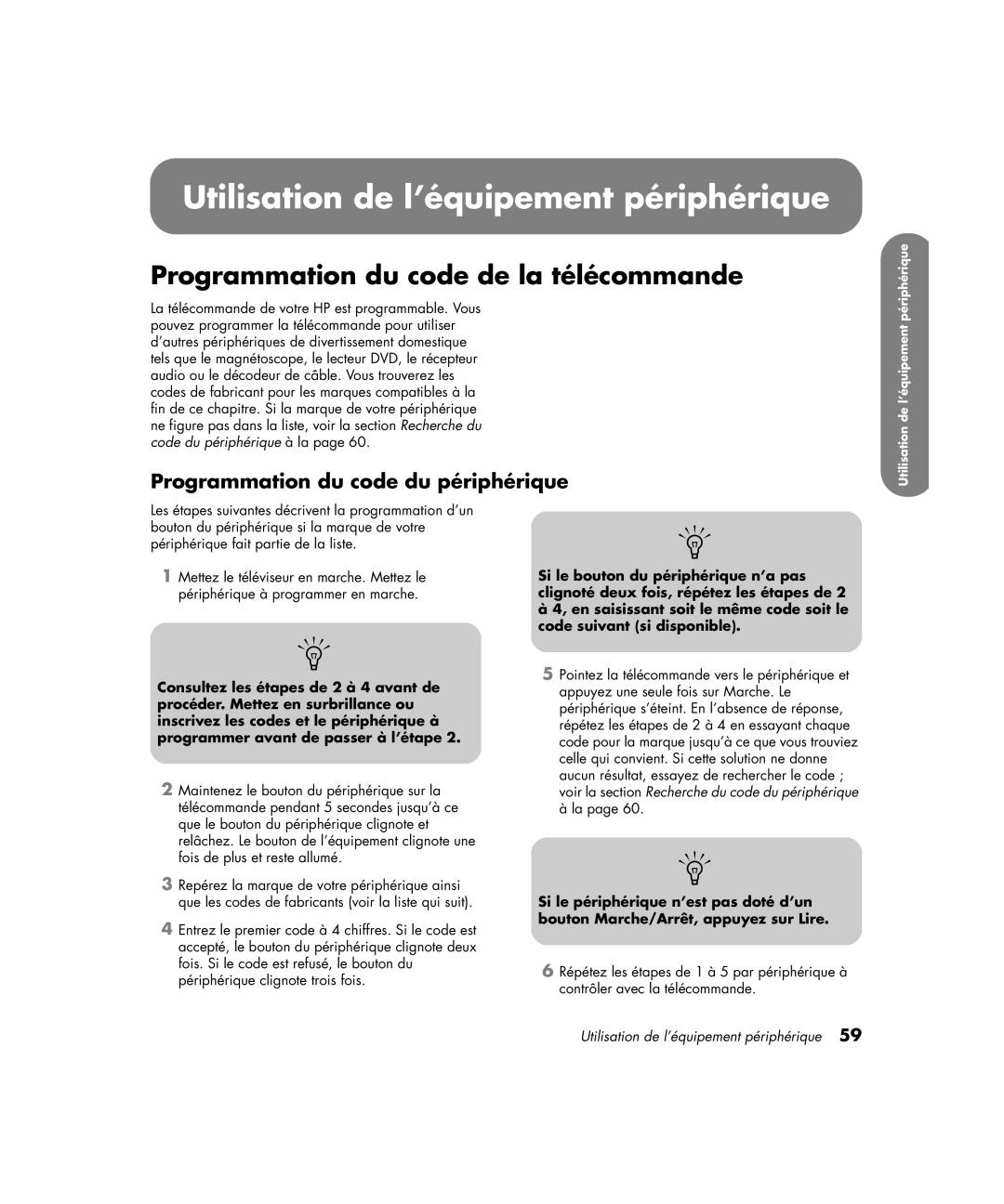 HP PE4200N 42 inch manual Utilisation de l’équipement périphérique, Programmation du code de la télécommande 