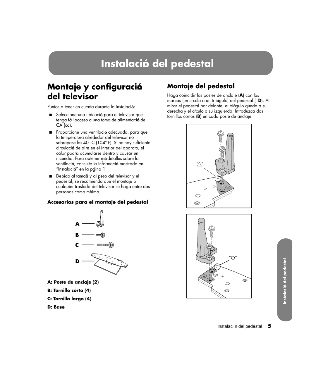 HP PE4200N 42 inch manual Instalación del pedestal, Montaje y configuración del televisor, Montaje del pedestal 