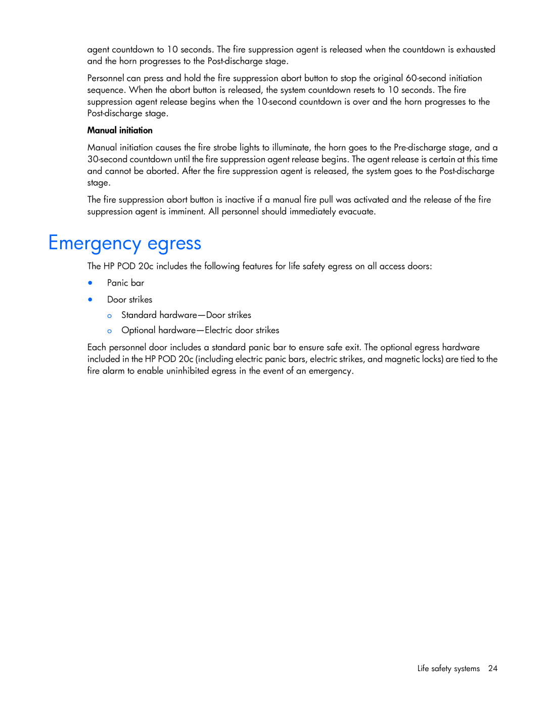 HP Performance Optimized Data Center (POD) 20cp manual Emergency egress 