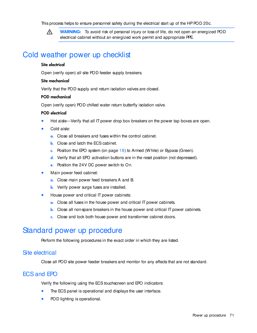 HP Performance Optimized Data Center (POD) 20cp manual Cold weather power up checklist 