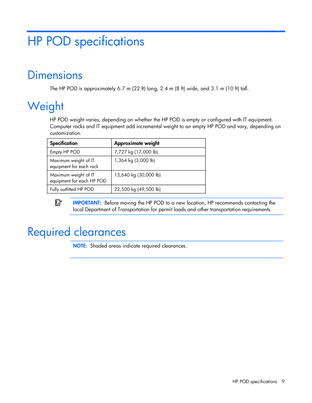 HP Performance Optimized Data Center (POD) 20cp manual HP POD specifications, Dimensions, Weight, Required clearances 