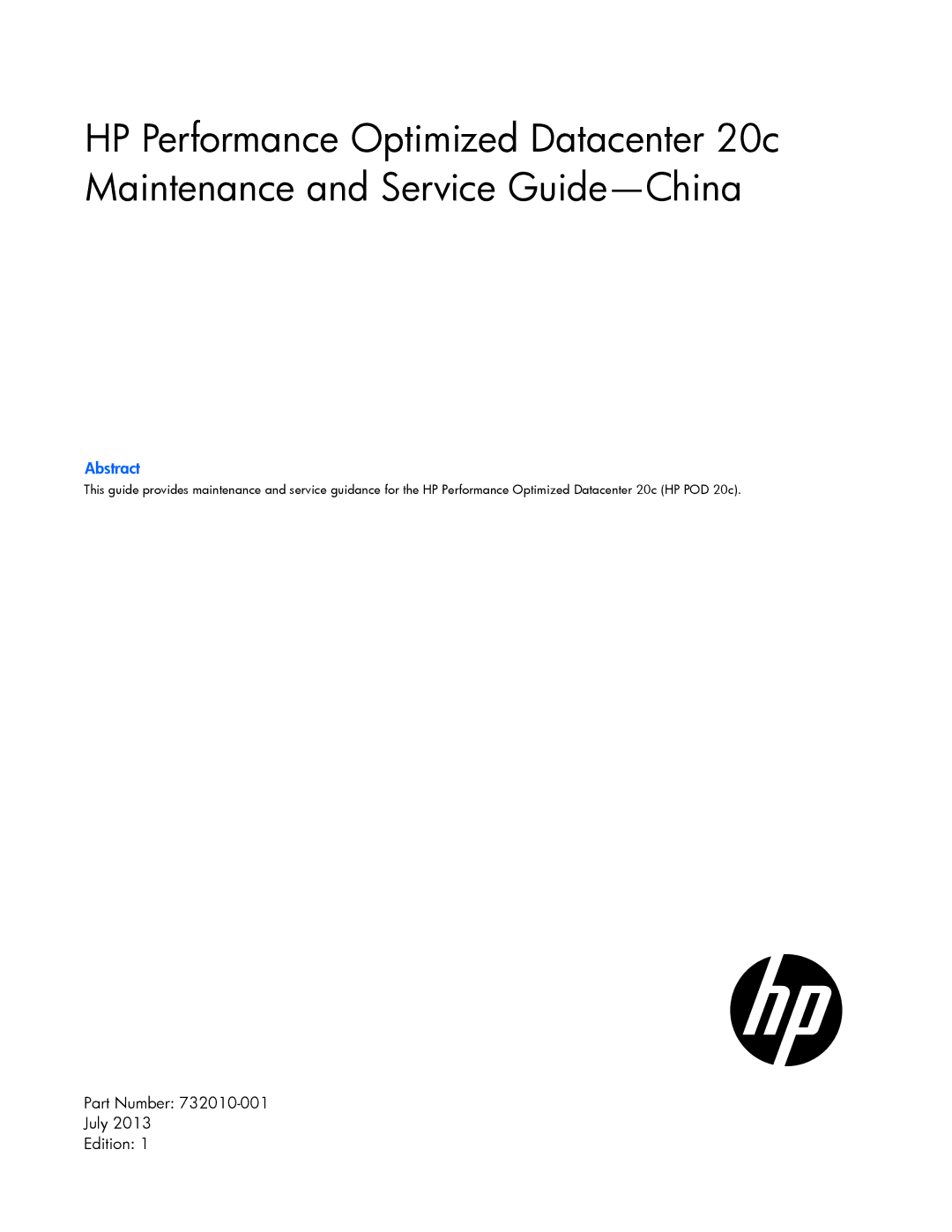 HP Performance Optimized Data Center (POD) 20cp manual Abstract 