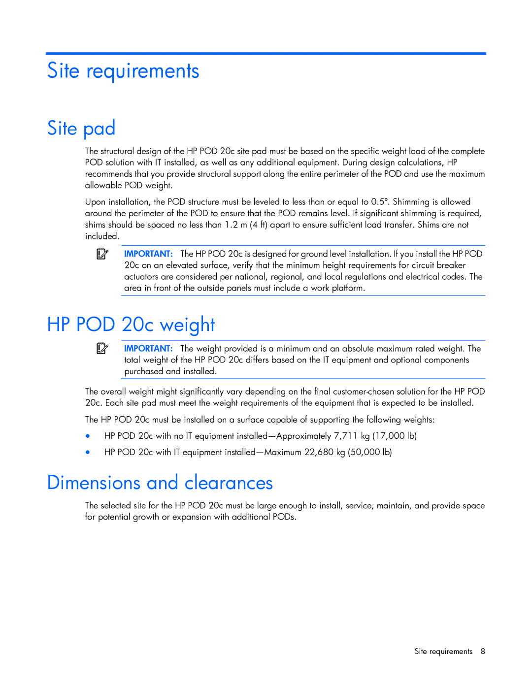 HP Performance Optimized Data Center (POD) 20cp Site requirements, Site pad, HP POD 20c weight, Dimensions and clearances 