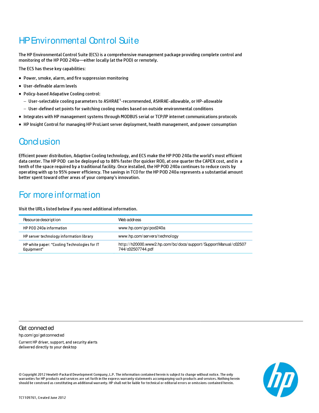 HP Performance Optimized Data Center (POD) 240a manual HP Environmental Control Suite, Conclusion, For more information 