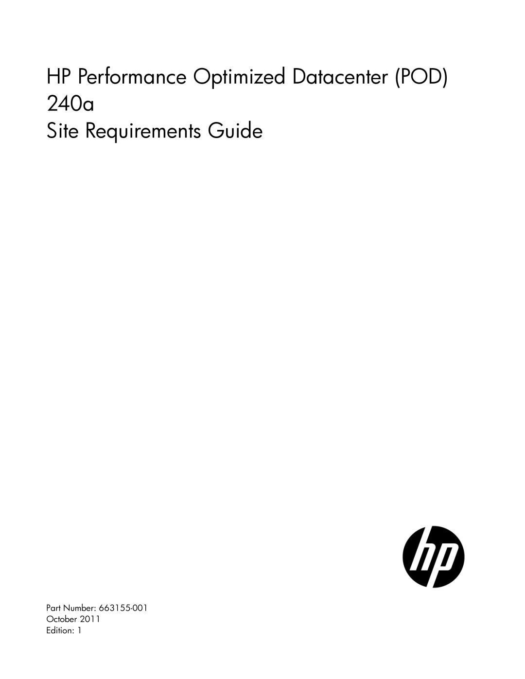 HP Performance Optimized Data Center (POD) 240a manual Part Number October Edition 