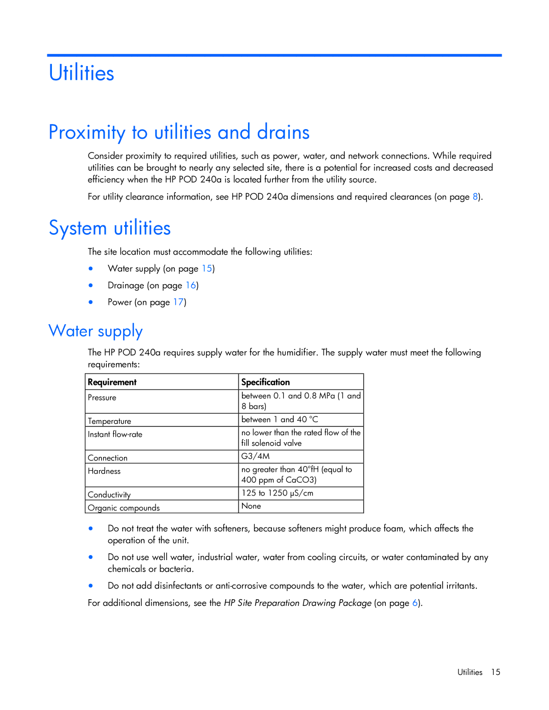 HP Performance Optimized Data Center (POD) 240a manual Utilities, Proximity to utilities and drains, System utilities 