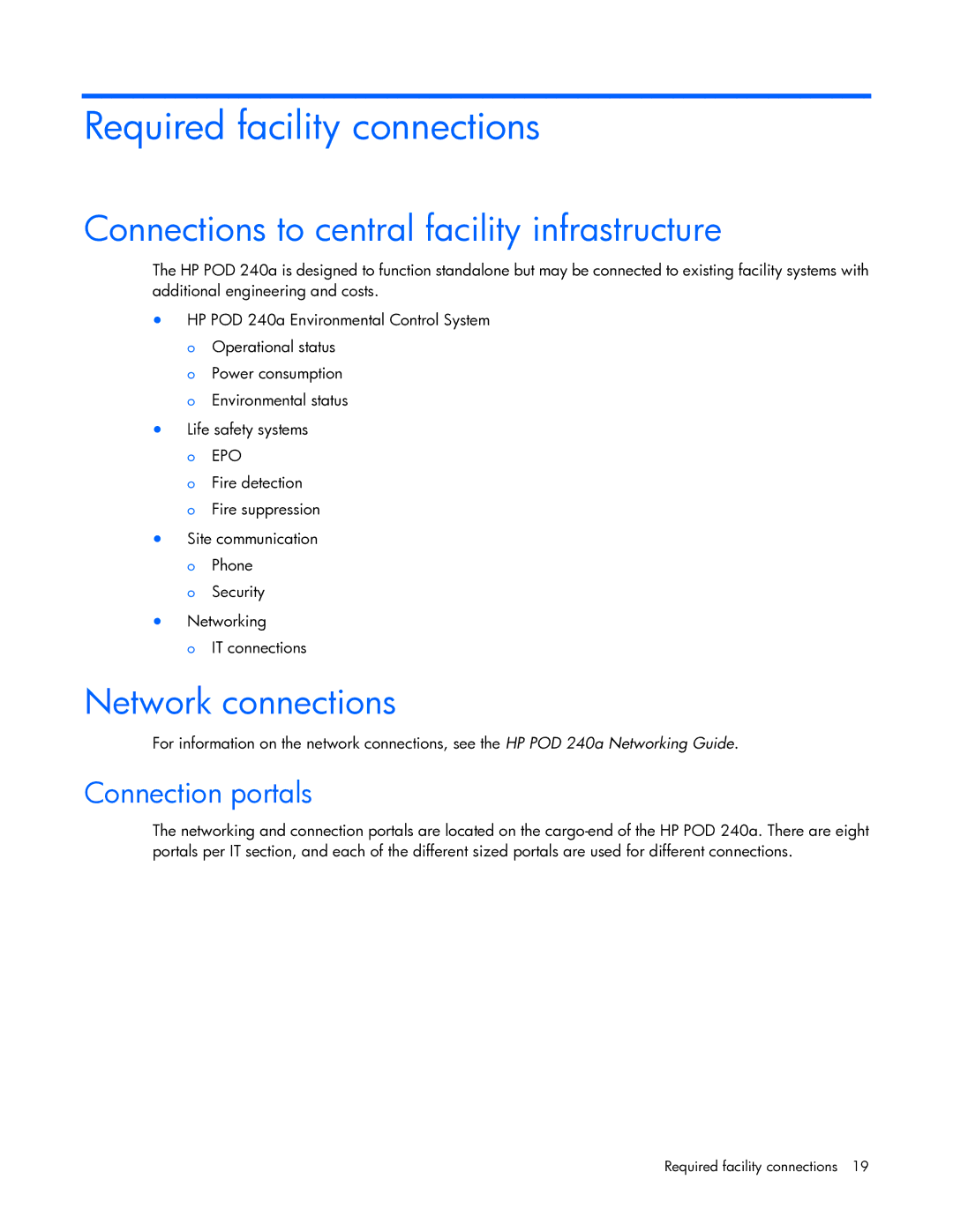 HP Performance Optimized Data Center (POD) 240a Required facility connections, Network connections, Connection portals 