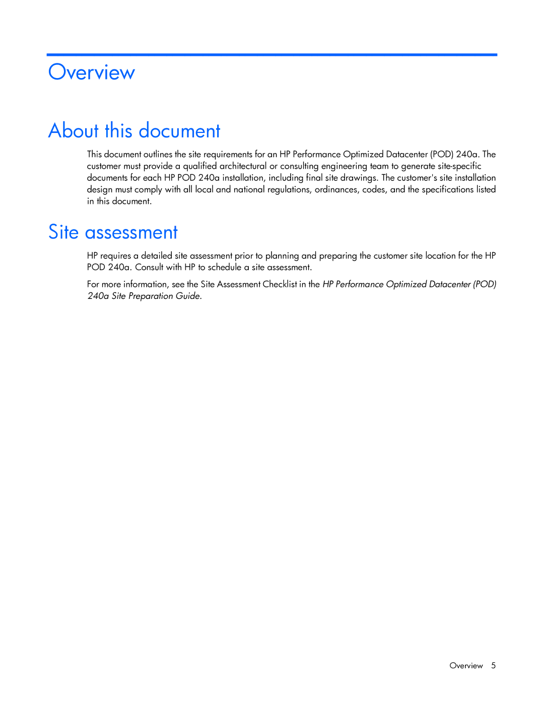 HP Performance Optimized Data Center (POD) 240a manual Overview, About this document, Site assessment 