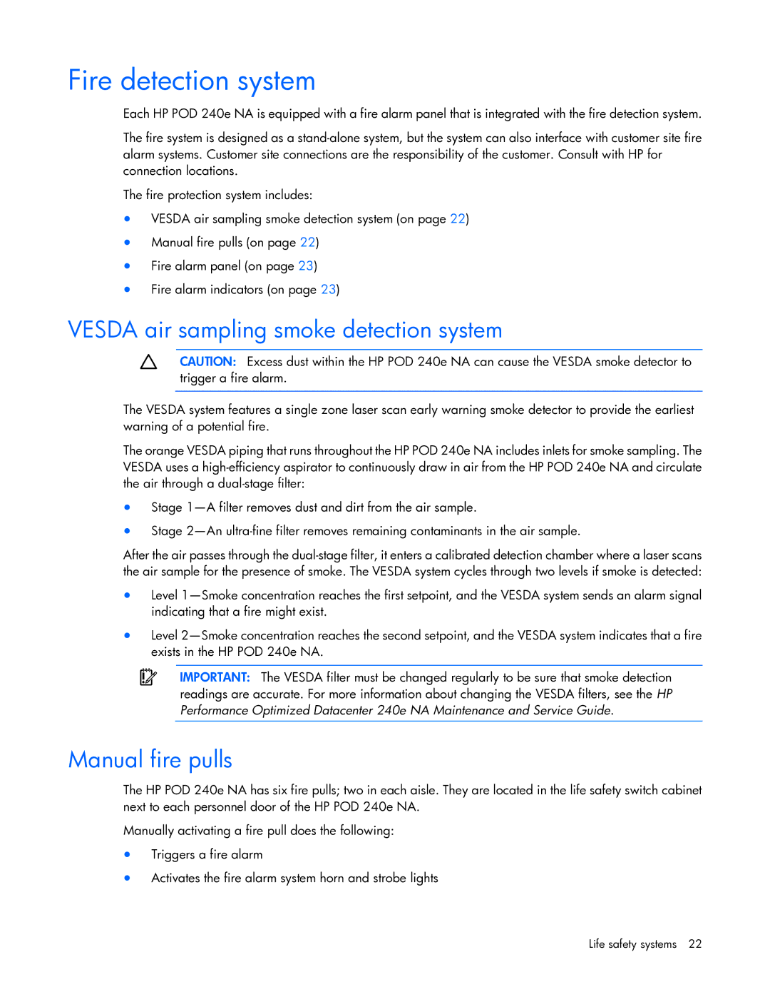 HP Performance Optimized Data Center (POD) 240a manual Fire detection system, Vesda air sampling smoke detection system 