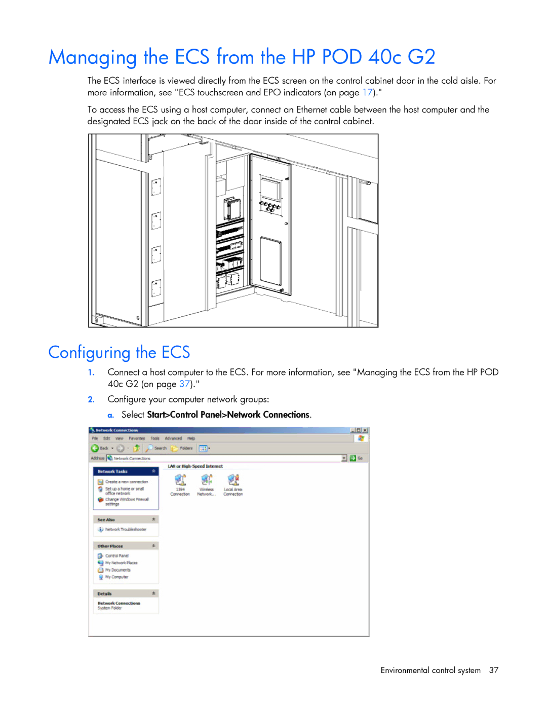 HP Performance Optimized Data Center (POD) 40c manual Managing the ECS from the HP POD 40c G2, Configuring the ECS 