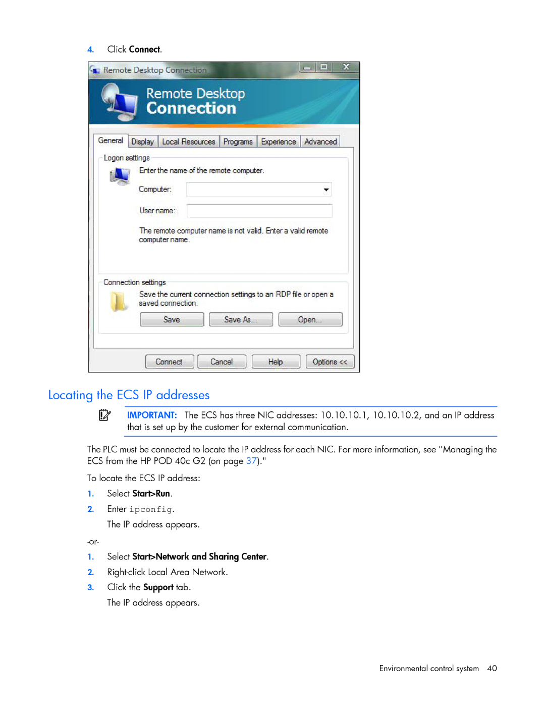 HP Performance Optimized Data Center (POD) 40c manual Locating the ECS IP addresses, Click Connect 