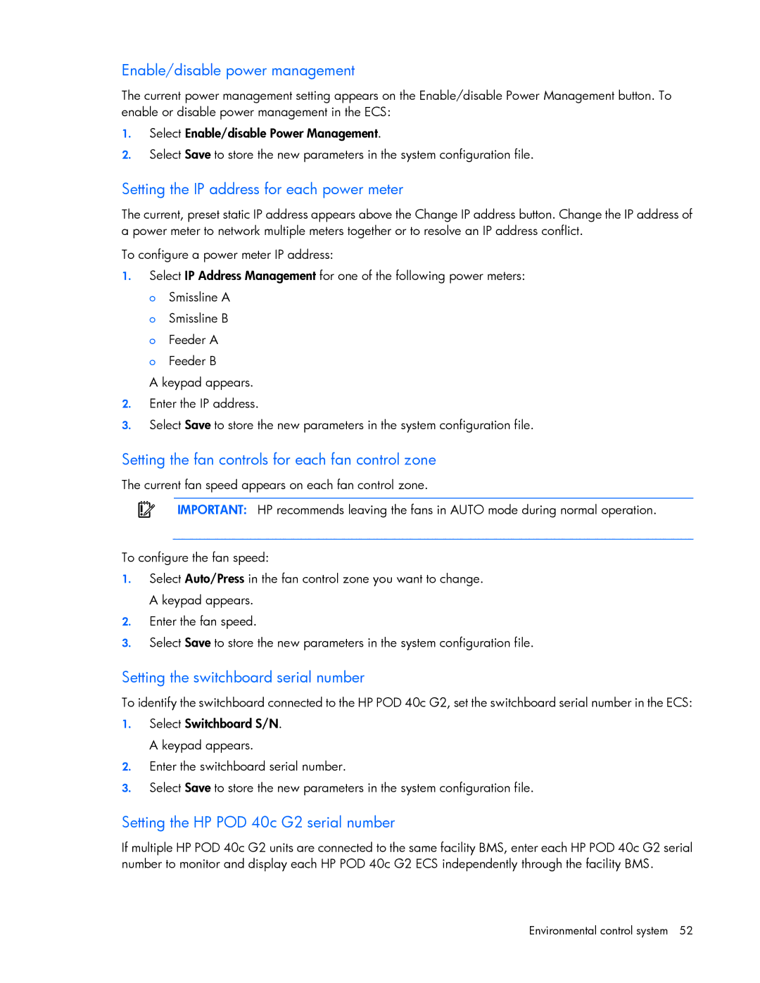 HP Performance Optimized Data Center (POD) 40c manual Enable/disable power management 