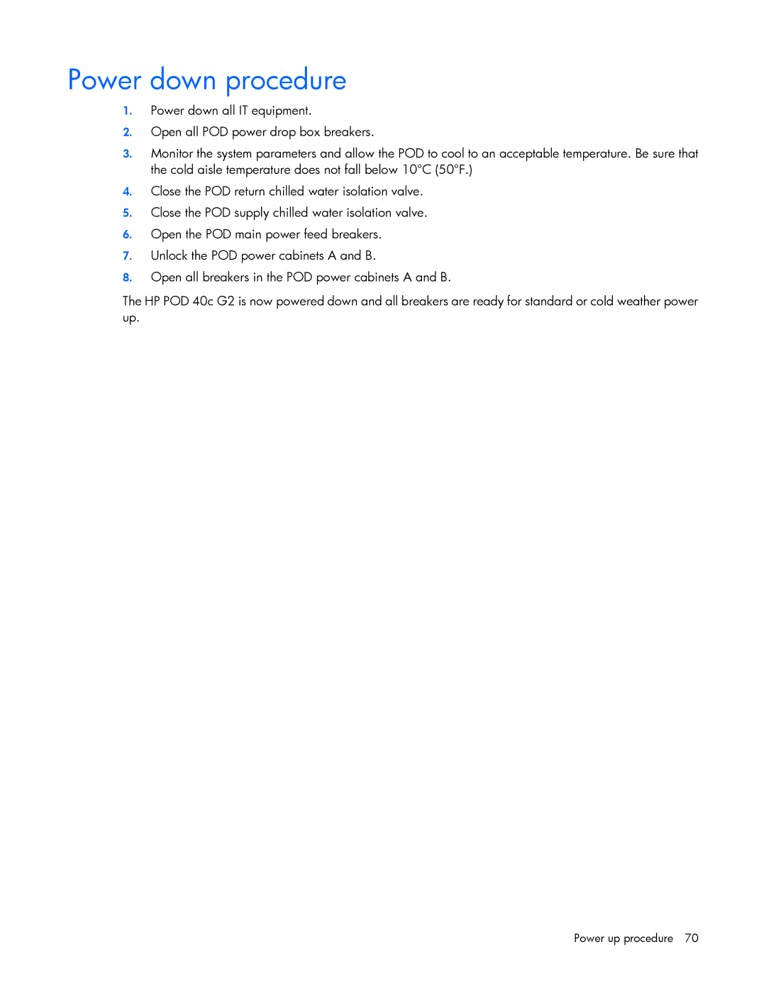 HP Performance Optimized Data Center (POD) 40c manual Power down procedure 