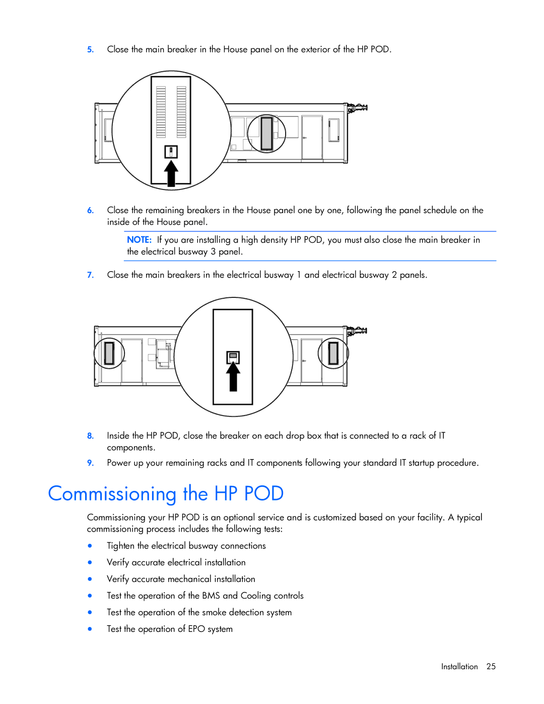 HP Performance Optimized Data Center (POD) 40cp manual Commissioning the HP POD 