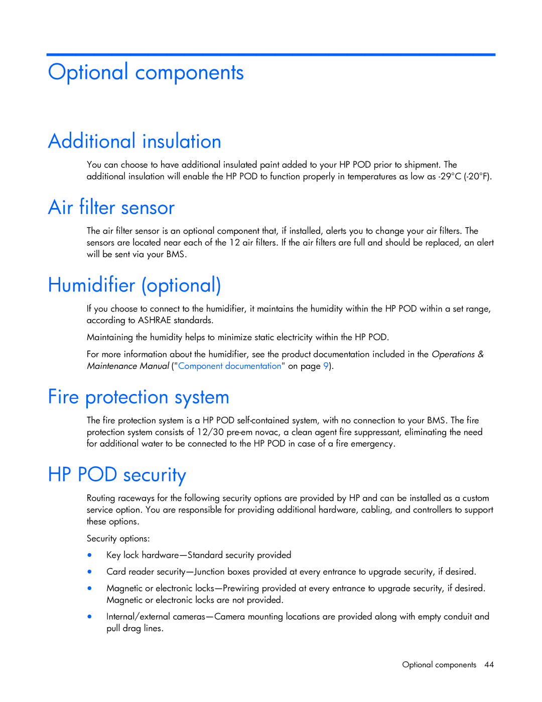 HP Performance Optimized Data Center (POD) 40cp manual Optional components 