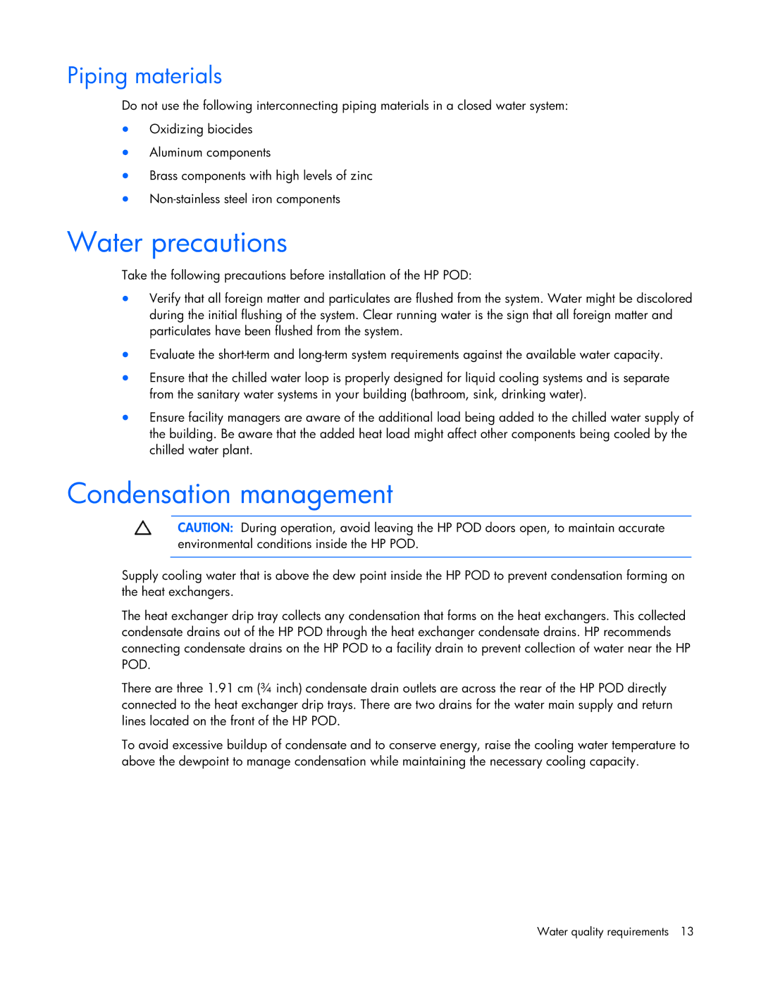 HP Performance Optimized Data Center (POD) 40cp manual Water precautions, Condensation management, Piping materials 