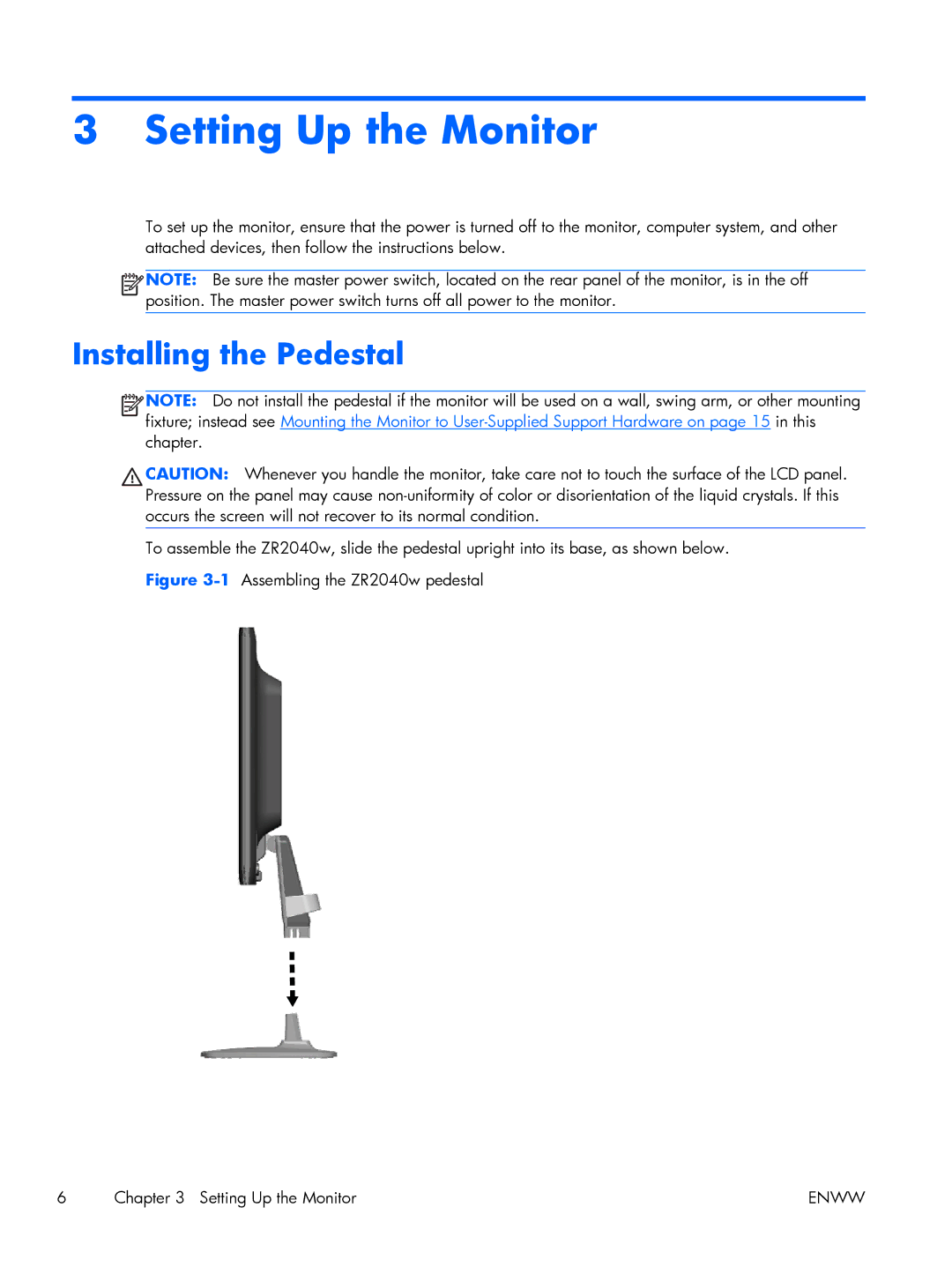 HP 27 XW476A4#ABA, Performance ZR2440w 24 XW477A8#ABA manual Setting Up the Monitor, Installing the Pedestal 