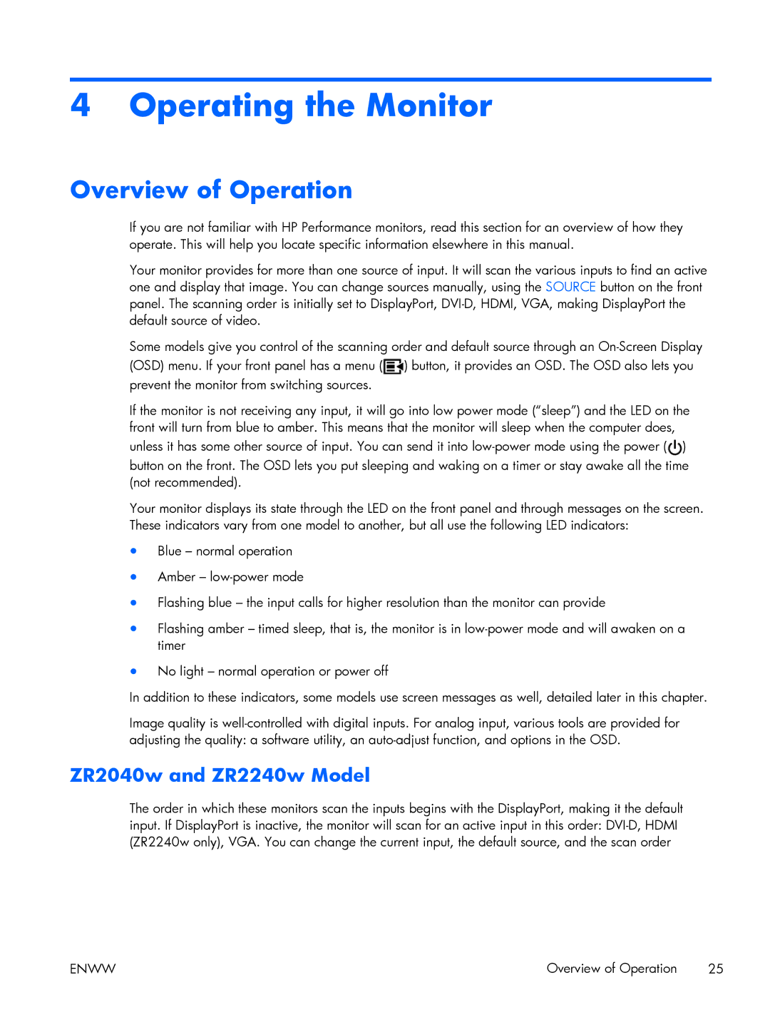 HP Performance ZR2440w 24 XW477A8#ABA manual Operating the Monitor, Overview of Operation, ZR2040w and ZR2240w Model 