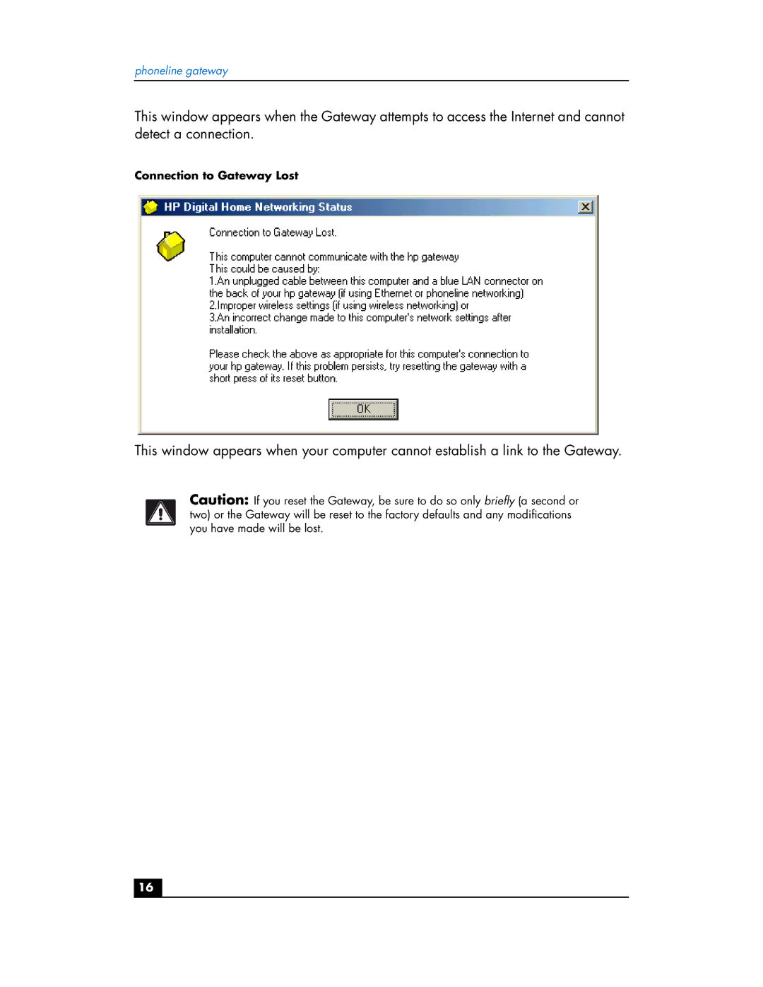 HP Phoneline Gateway hn200p manual Connection to Gateway Lost 