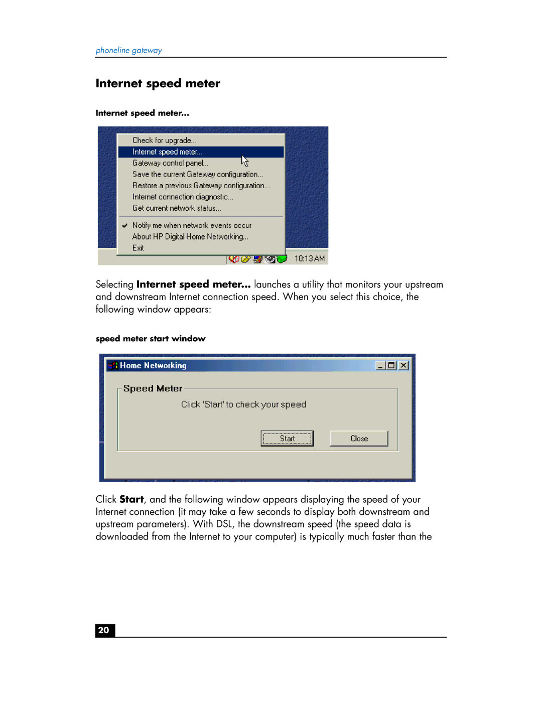HP Phoneline Gateway hn200p manual Internet speed meter 
