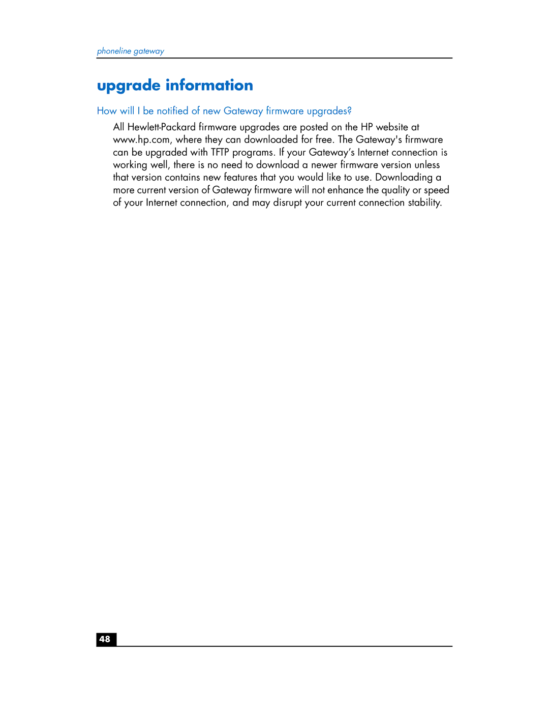 HP Phoneline Gateway hn200p manual Upgrade information, How will I be notified of new Gateway firmware upgrades? 