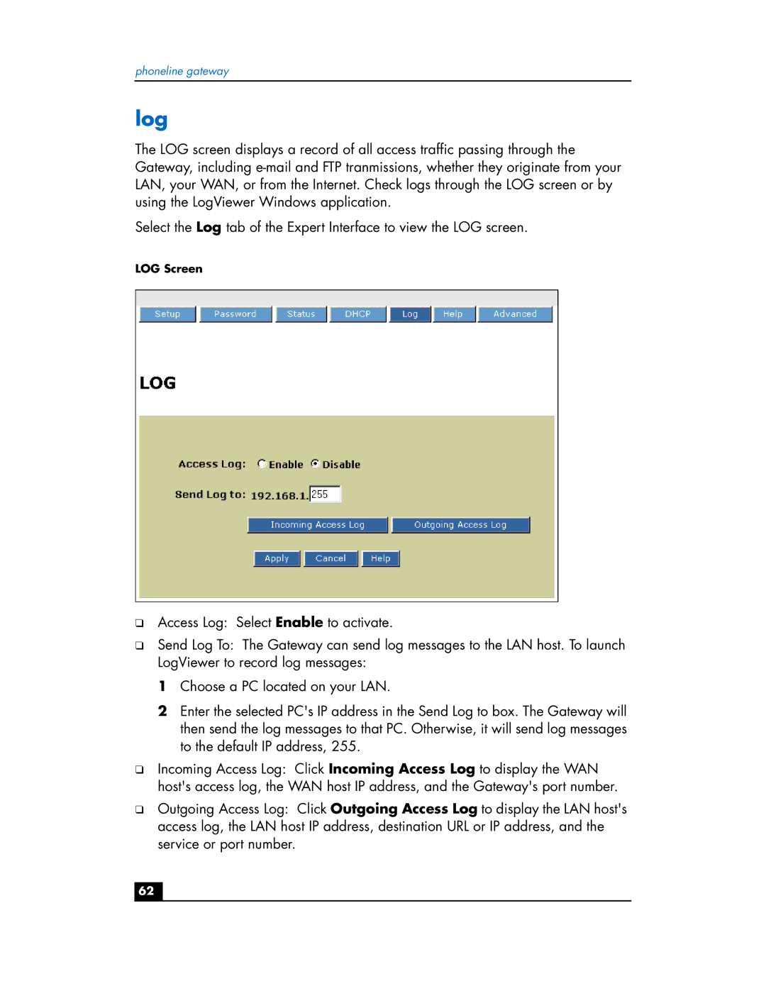 HP Phoneline Gateway hn200p manual Log 