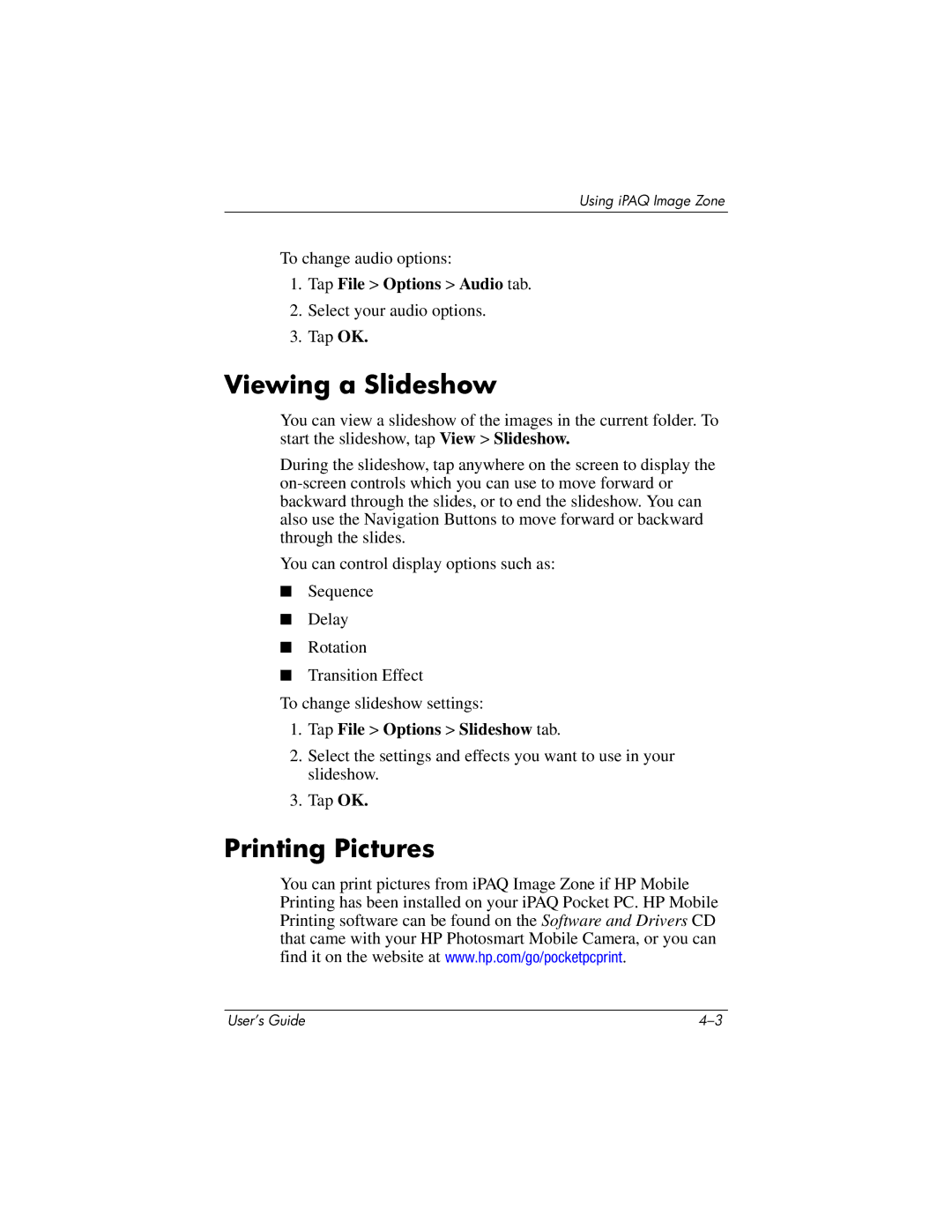 HP PhotoSmart manual Viewing a Slideshow, Printing Pictures, Tap File Options Audio tab, Tap File Options Slideshow tab 