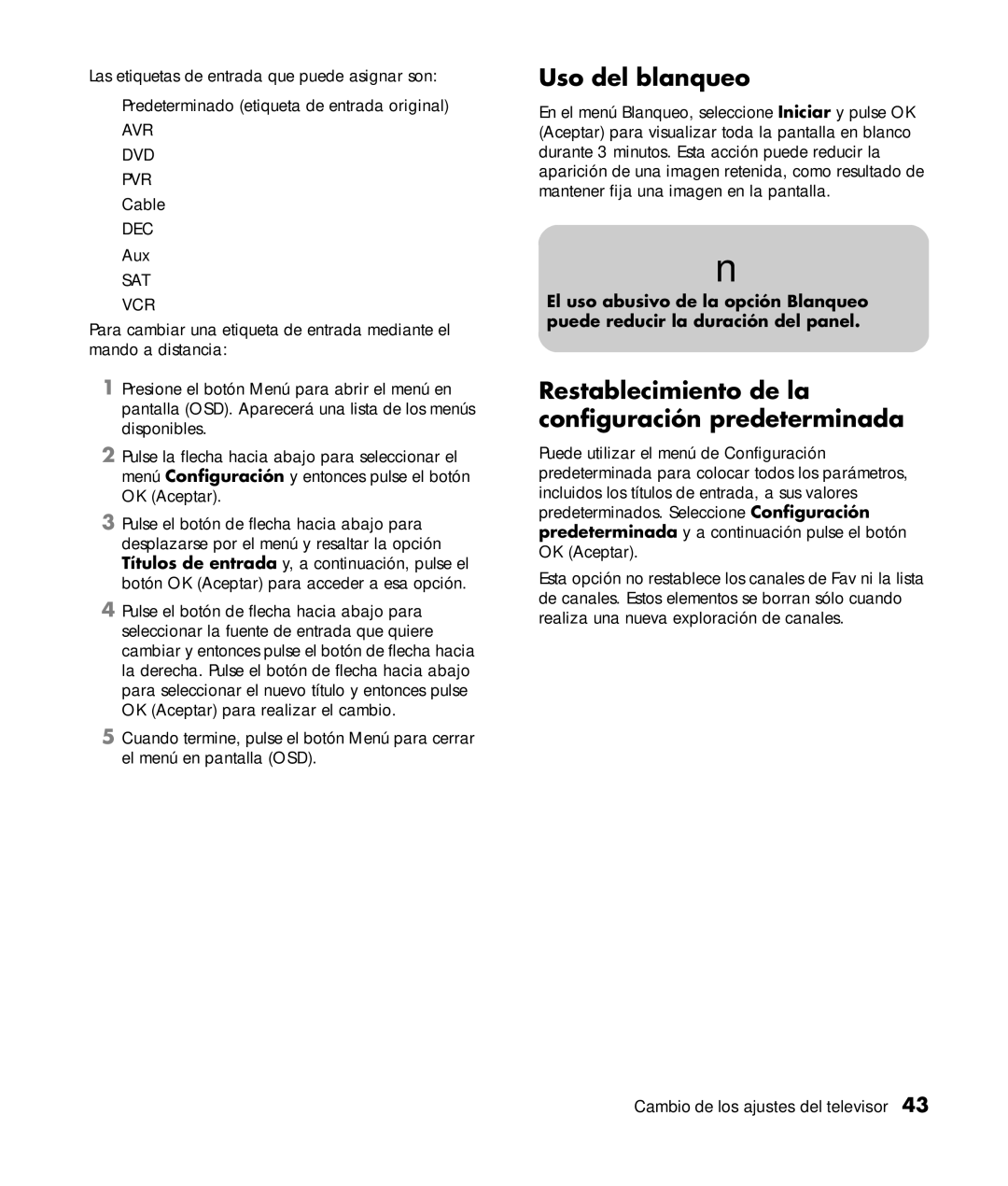 HP PL4272N 42 inch Plasma manual Uso del blanqueo, Restablecimiento de la configuración predeterminada 