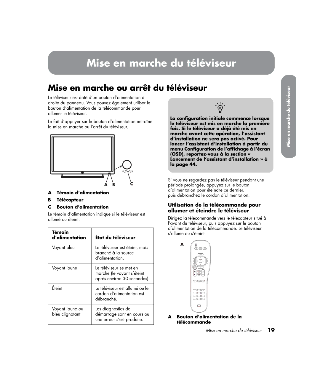 HP PL4272N 42 inch Plasma manual Mise en marche du téléviseur, Mise en marche ou arrêt du téléviseur 