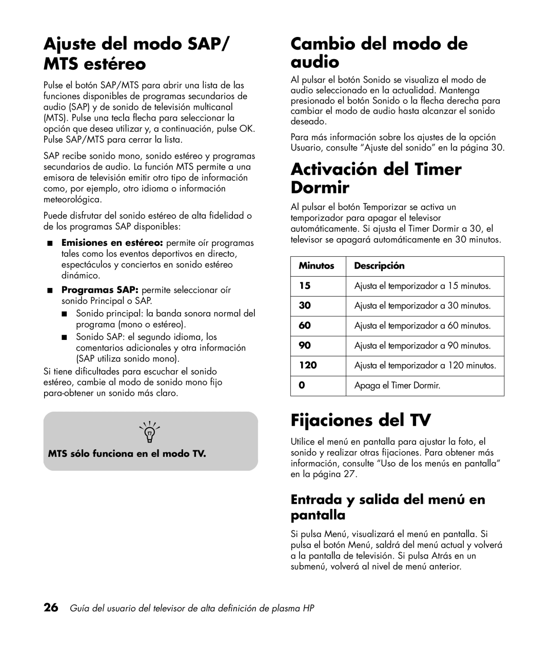 HP PL5060N 50 inch Plasma manual Ajuste del modo SAP/ MTS estéreo, Cambio del modo de audio, Activación del Timer Dormir 