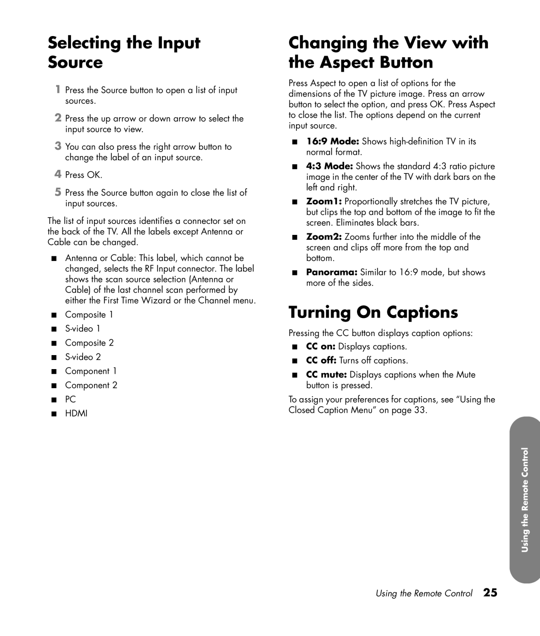 HP PL4260N 42 inch Plasma manual Selecting the Input Source, Changing the View with the Aspect Button, Turning On Captions 