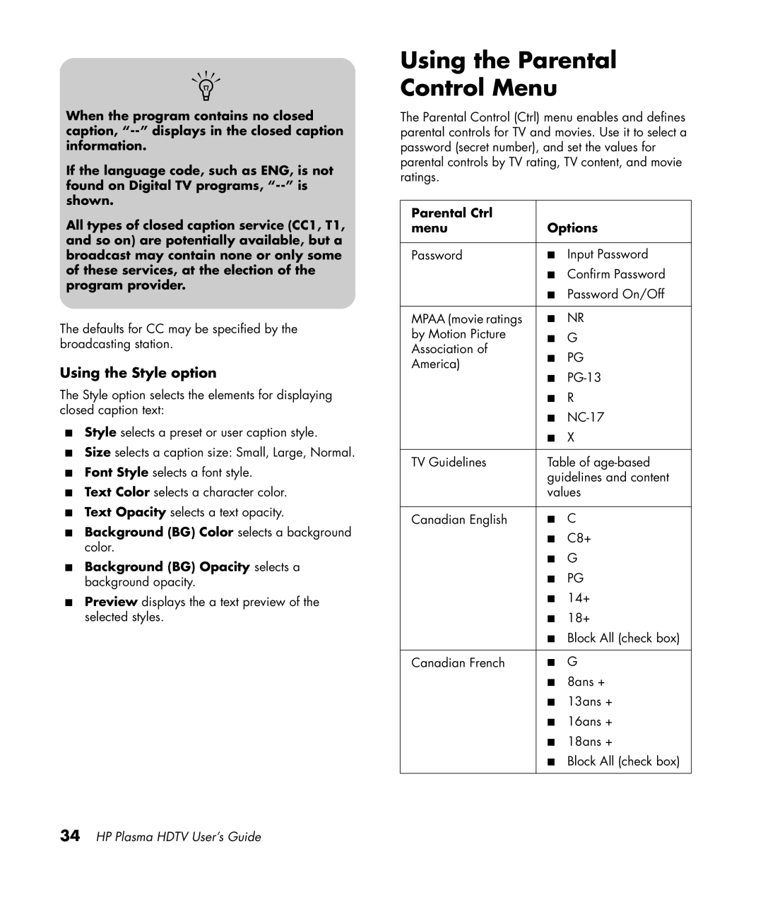 HP PL5060N 50 inch Plasma manual Using the Parental Control Menu, Using the Style option, Parental Ctrl Menu Options 