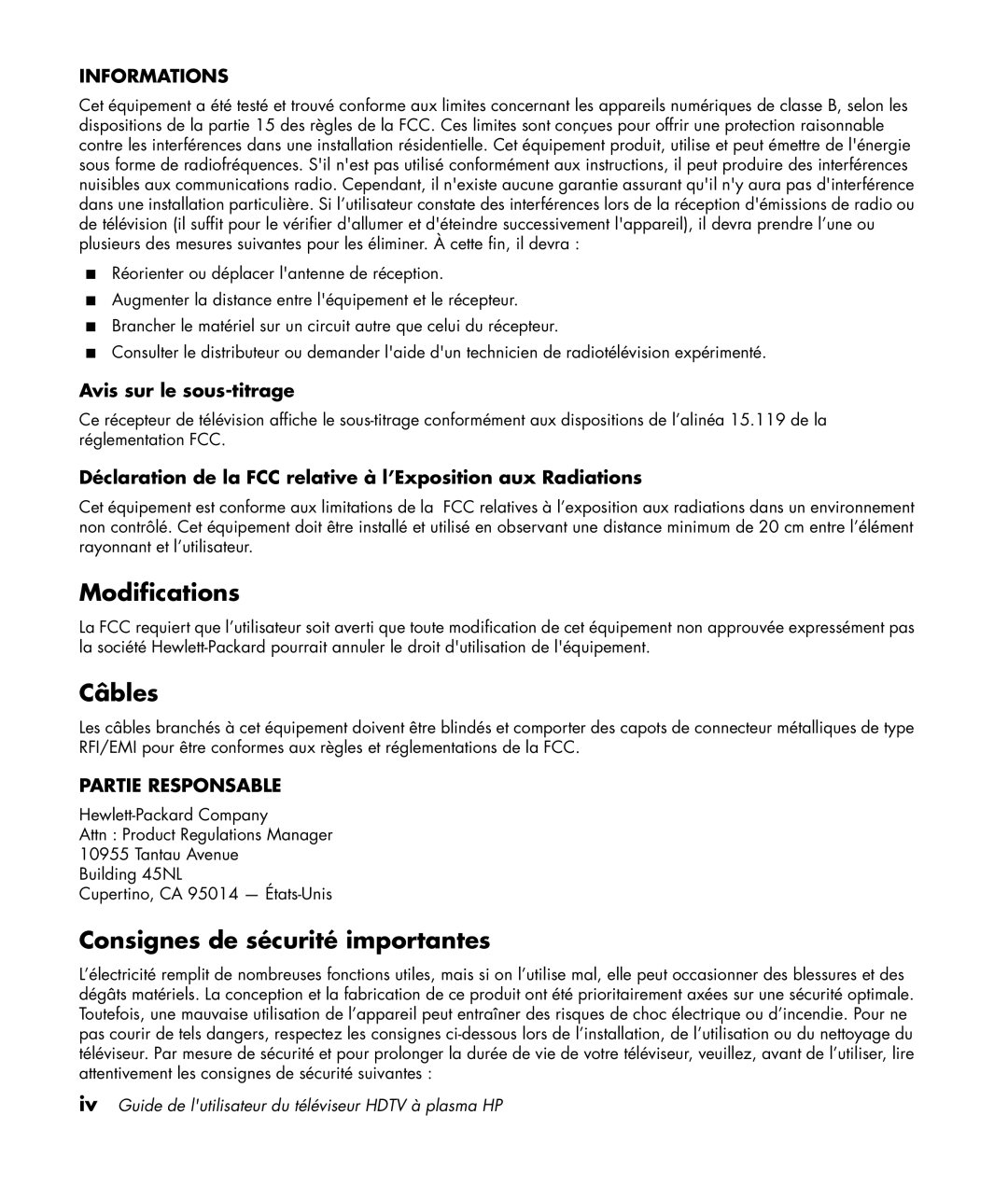 HP PL5060N 50 inch Plasma, PL4260N 42 inch Plasma manual Câbles, Consignes de sécurité importantes, Avis sur le sous-titrage 