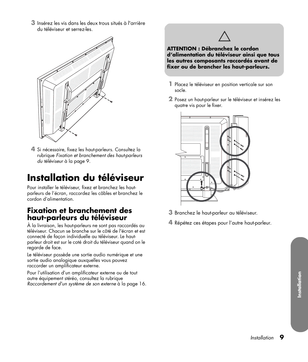 HP PL4260N 42 inch Plasma manual Installation du téléviseur, Fixation et branchement des haut-parleurs du téléviseur 