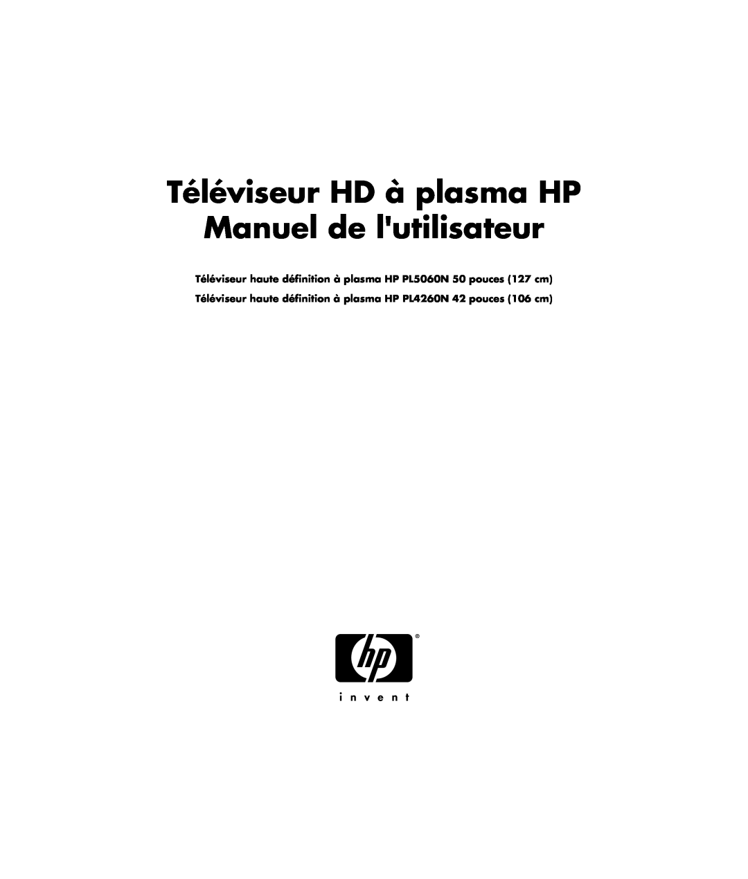 HP PL4260N 42 inch Plasma, PL5060N 50 inch Plasma manual Téléviseur HD à plasma HP Manuel de lutilisateur 