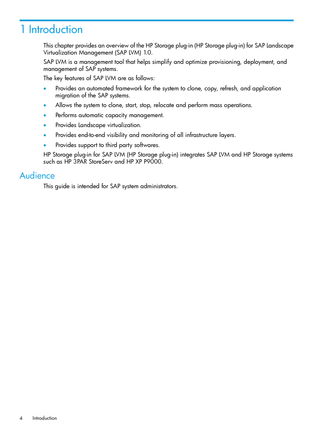 HP Plug-in for SAP NetWeaver Landscape Virtualization Management for Storage manual Introduction, Audience 