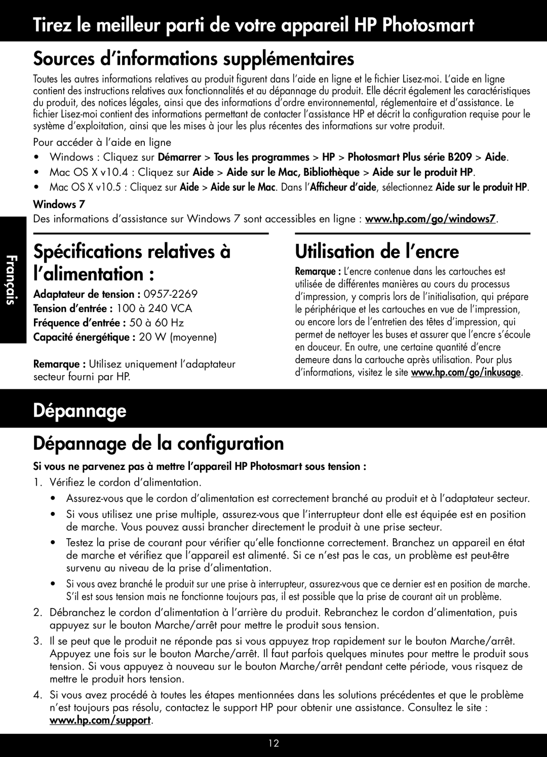 HP Plus - B209a Sources d’informations supplémentaires, Spécifications relatives à l’alimentation, Utilisation de l’encre 