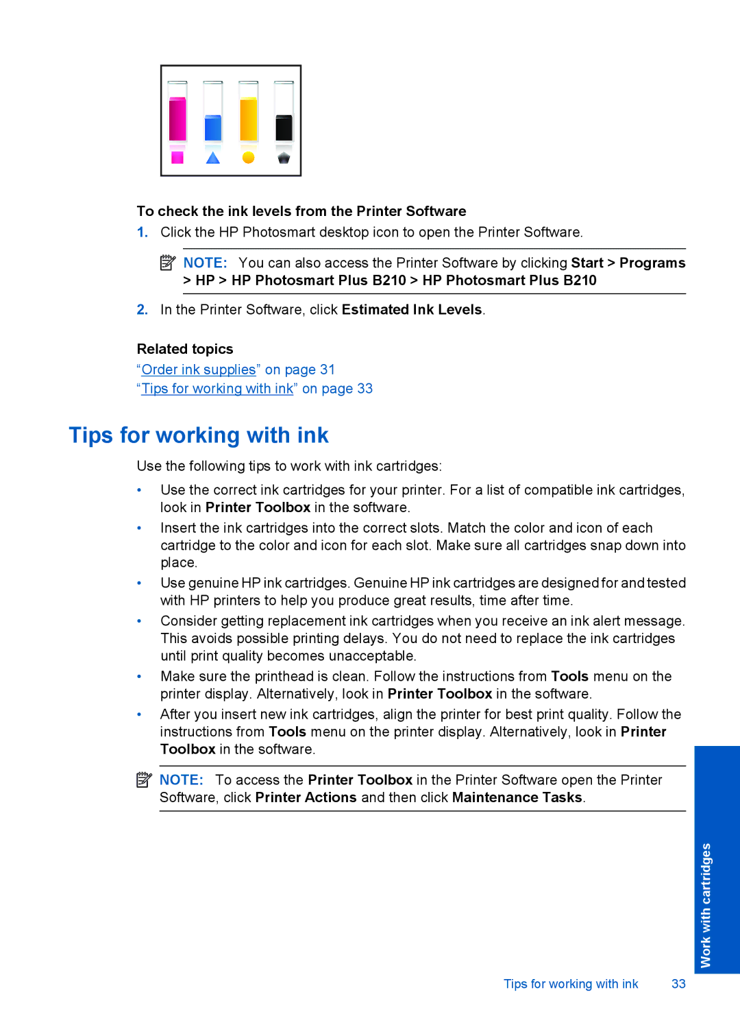 HP Plus - B210a, Plus - B210e, Plus - B210b Tips for working with ink, To check the ink levels from the Printer Software 